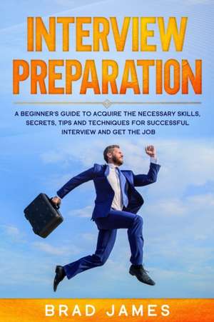 Interview Preparation de Brad James