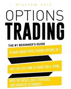 OPTIONS TRADING de William Aziz