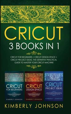 Cricut de Kimberly Johnson