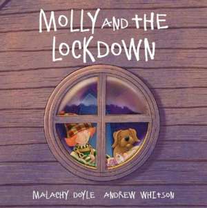 Molly: Molly and the Lockdown de Malachy Doyle