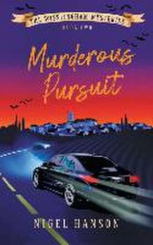 Hanson, N: MURDEROUS PURSUIT