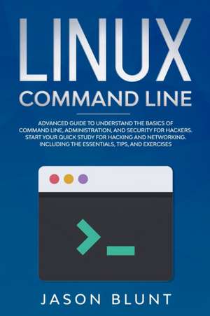 Linux command line de Jason Blunt