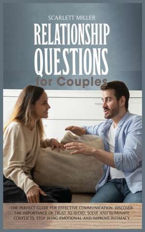 Relationship Questions for Couples de Scarlett Miller