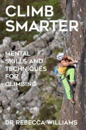 Climb Smarter de Rebecca Williams