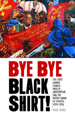 Bye Bye Blackshirt de Mark Krantz