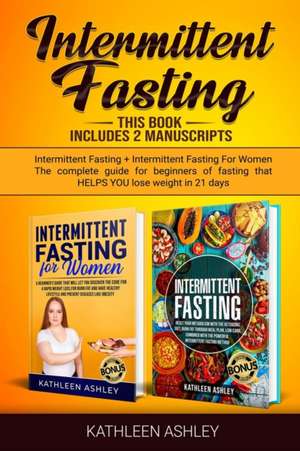 Intermittent Fasting de Kathleen Ashley