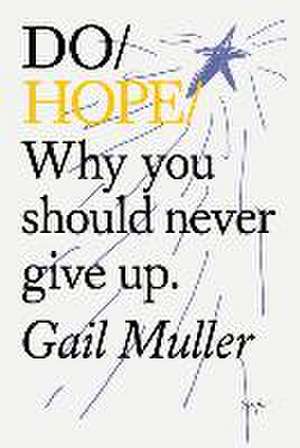 Do Hope de Gail Muller