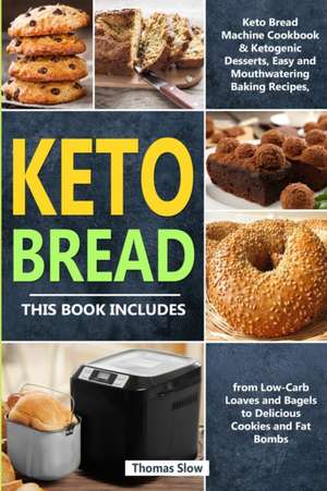 Keto Bread de Thomas Slow