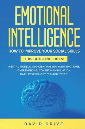 Emotional Intelligence de David Drive