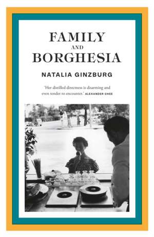 Family and Borghesi de Natalia Ginzburg