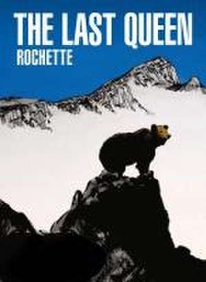 The Last Queen de Jean-Marc Rochette