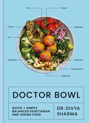 Doctor Bowl de Dr. Divya Sharma