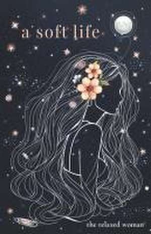 a soft life de Eleni Sophia
