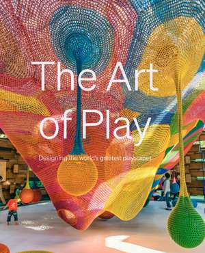 The Art of Play de Emmy Watts