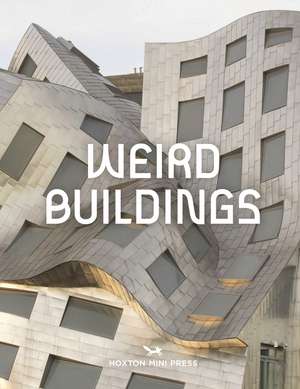 Weird Buildings de Hoxton Mini Press