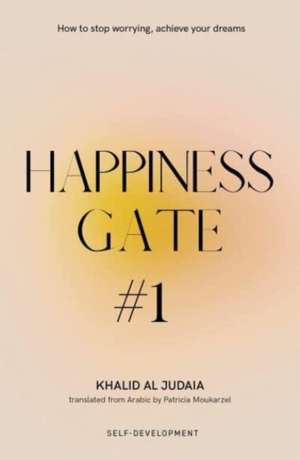 Happiness Gate #1 de Khalid Al Judaia