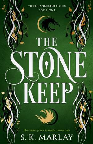 The Stone Keep de S. K. Marlay