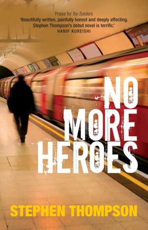 No More Heroes de Stephen Thompson