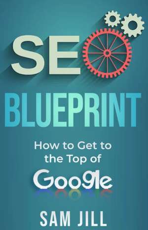 seo blueprint de Sam Jill