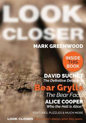 Look Closer de Mark Greenwood