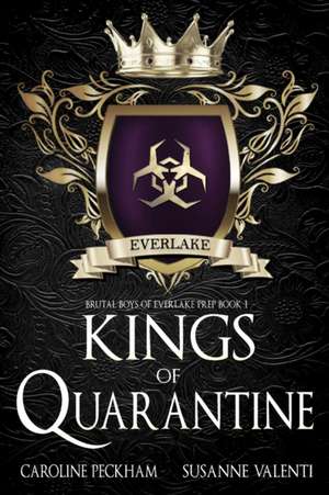 Kings of Quarantine de Caroline Peckham