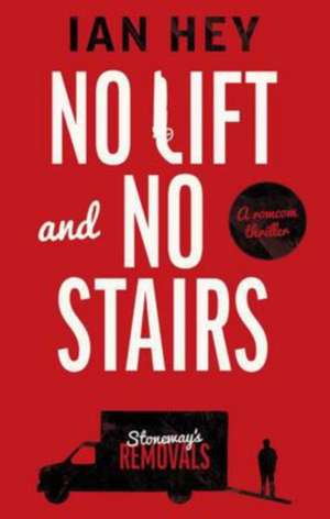 No Lift and No Stairs de Ian Hey