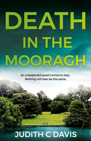 Death in the Mooragh de Judith C Davis