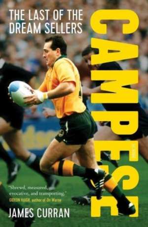 Campese: The Last of The Dream Sellers de James Curran