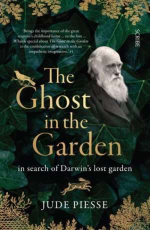 The Ghost In The Garden de Jude Piesse