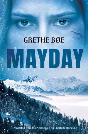 Mayday de Grethe BÃ¸e