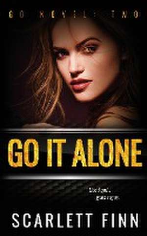 Go It Alone de Scarlett Finn