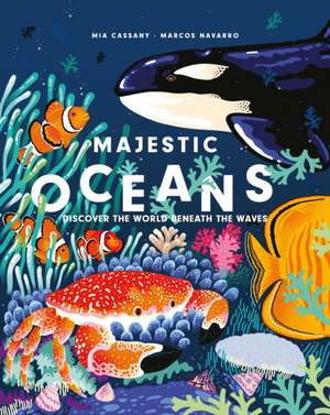 Majestic Oceans de Mia Cassany