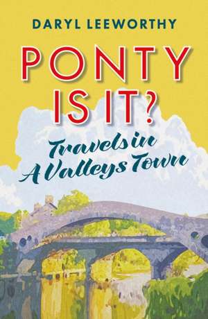 Ponty Is It? de Daryl Leeworthy