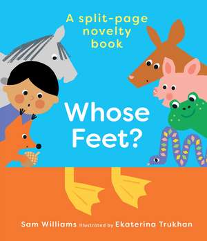 Whose Feet? de Sam Williams