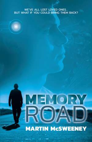 Memory Road de Martin McSweeney