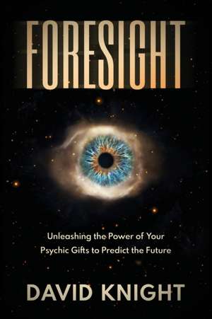 FORESIGHT de David Knight