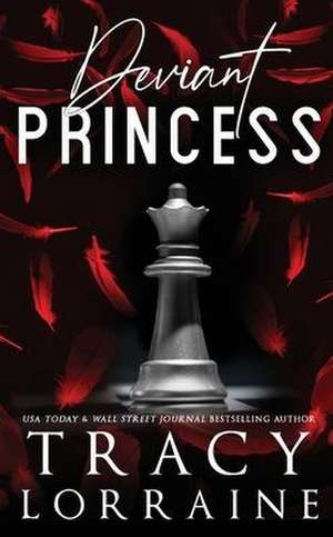 Deviant Princess de Tracy Lorraine