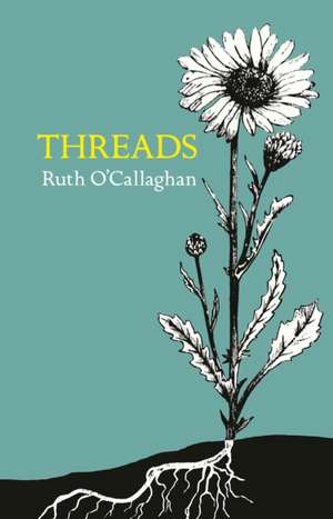 Threads de Ruth O'Callaghan