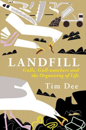 Dee, T: Landfill