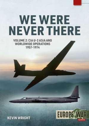 We Were Never There Volume 2 de Kevin Wright