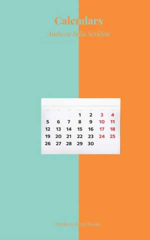 Calendars de Andreea Iulia Scridon