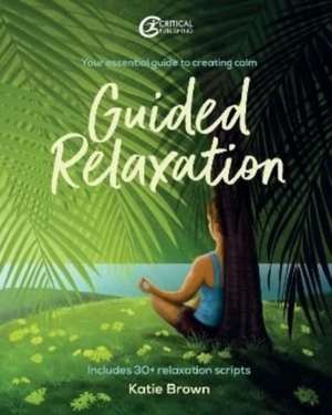 Guided Relaxation de Katie Brown