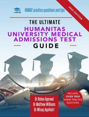 The Ultimate Humanitas University Medical Admissions Test Guide de Matthew Williams