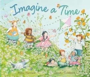 Imagine a Time de Penny Harrison