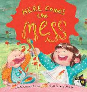 Here Comes the Mess de Marta Almansa Esteva