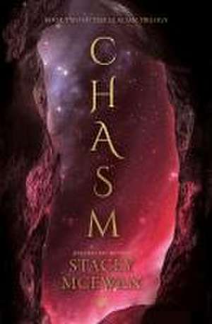 Chasm de Stacey McEwan