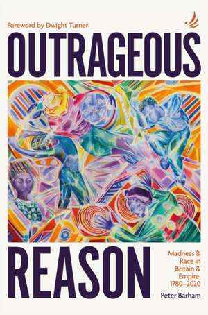Barham, P: Outrageous Reason