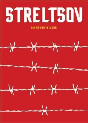 Wilson, J: Streltsov