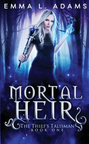 Mortal Heir de Emma L. Adams