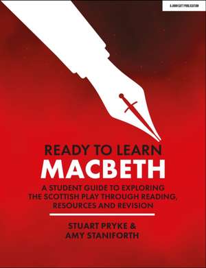 Ready to Learn: Macbeth de Amy Staniforth
